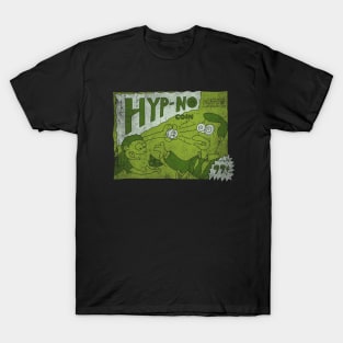 Hyp-No Coin T-Shirt